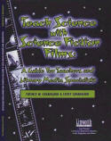Teaching Science with Science Fiction Films: a guide for Teachers and Media Specialists